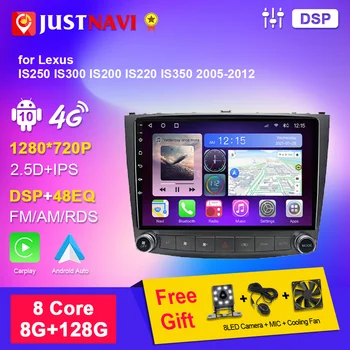 JUSTNAVI Atuoradio Pentru Lexus IS200 IS220 IS250 IS300 IS350 2005-2012 Radio Auto Carplay Navigatie GPS DVD 2Din Android 10 Gazdă