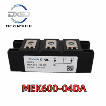 100% Original NOU Dioda modul MEK600-04DA diodă redresoare